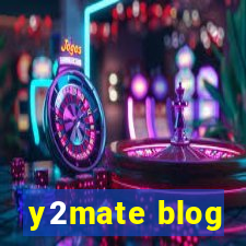 y2mate blog